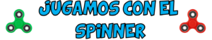 jugamos con el spinner_Eugenia Romero